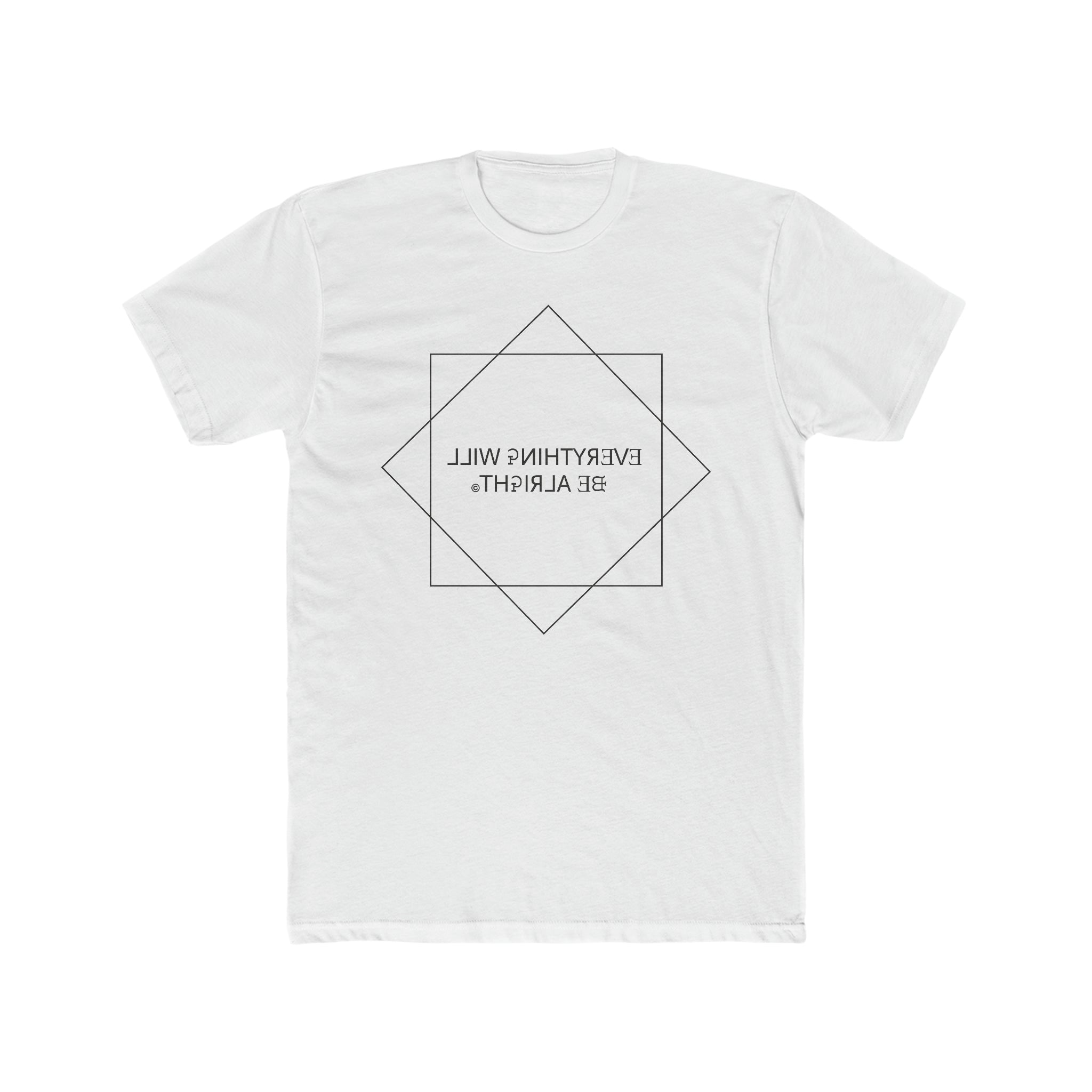 "Everything Will be Alright" Men's Cotton Crew Tee