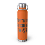 "Positivity Can Change The World" Insulated Bottle
