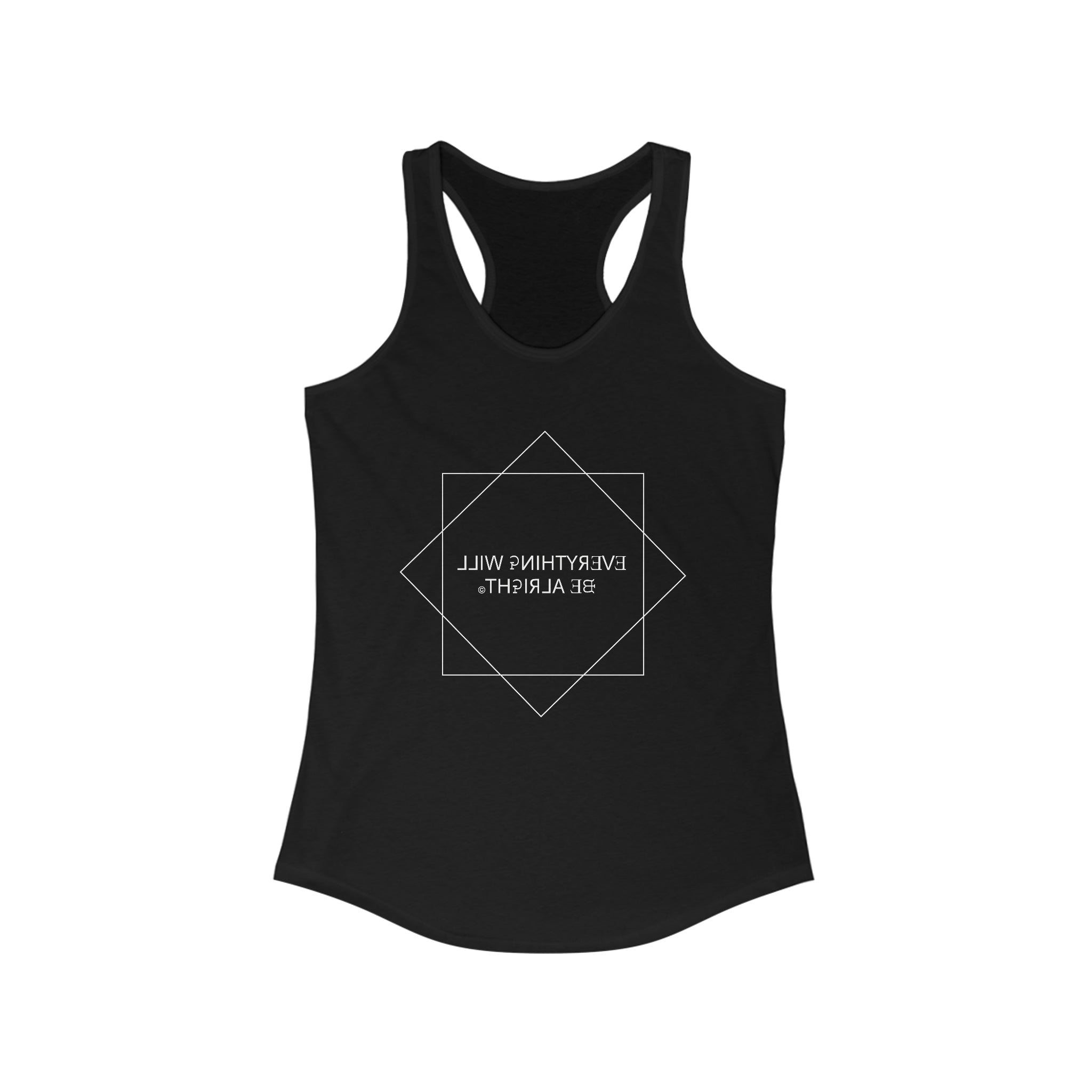 "Everything Will be Alright" Women's Tank