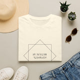 "Believe In Yourself” T-Shirt