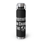 "Positivity Can Change The World" Insulated Bottle