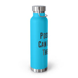 "Positivity Can Change The World" Insulated Bottle
