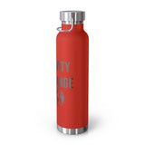 "Positivity Can Change The World" Insulated Bottle