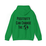 Load image into Gallery viewer, Positivity Can Change The World Hoodie
