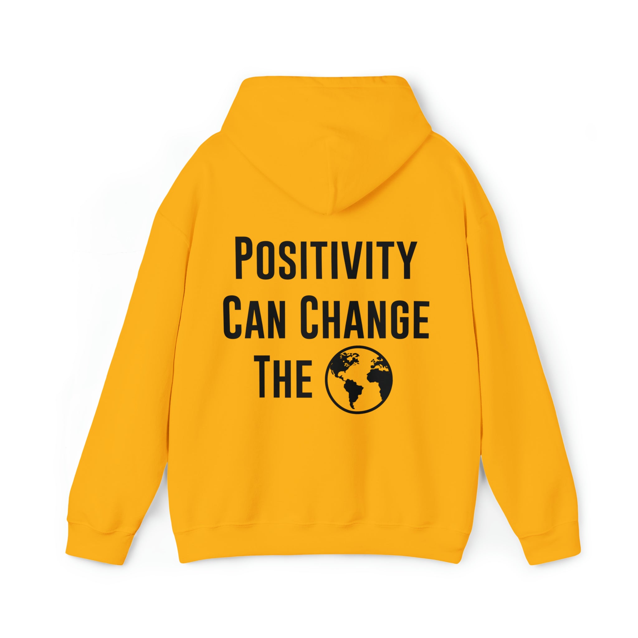 Positivity Can Change The World Hoodie