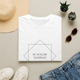 "Believe In Yourself” T-Shirt