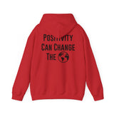 Positivity Can Change The World Hoodie