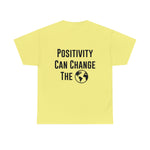 Load image into Gallery viewer, Positivity Can Change The World Short Sleeve Tee
