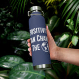 "Positivity Can Change The World" Insulated Bottle